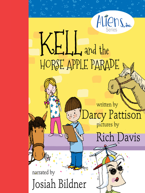 Title details for Kell and the Horse Apple Parade by Darcy Pattison - Available
